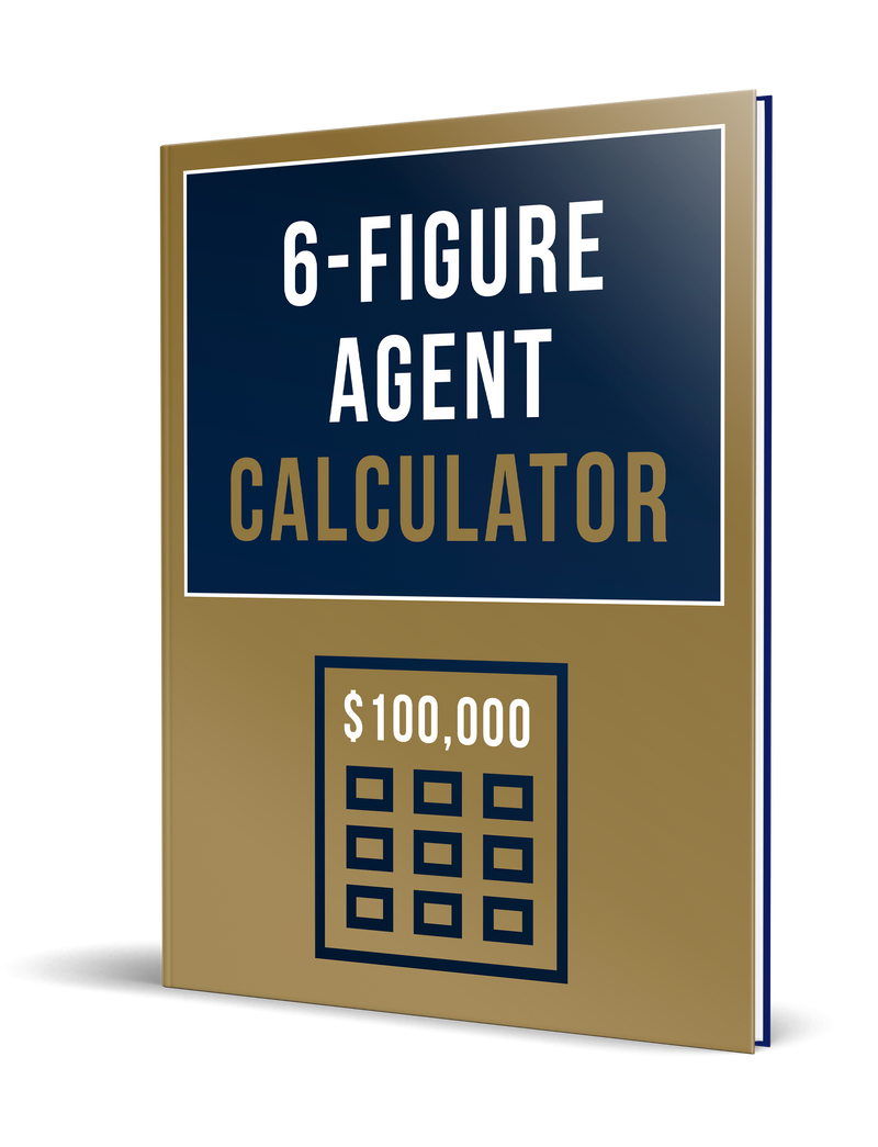 Six Figure Agent Calculator
