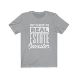 Unisex Tee First Generation Real Estate Investor